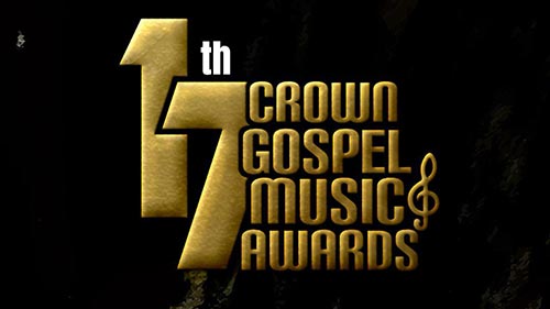 17th Crown Gospel Music Awards